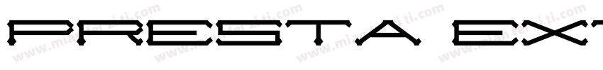 Presta Extended字体转换
